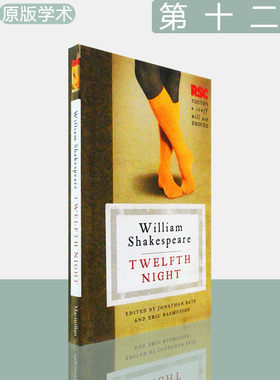 【现货】Twelfth Night 莎士比亚戏剧 第十二夜 The RSC Shakespeare Series 皇家莎士比亚剧团 Eric Rasmussen & Jonathan Bate