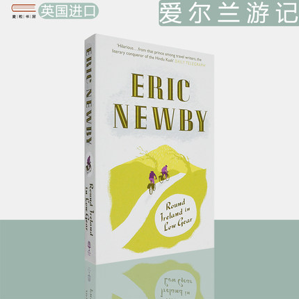 【现货】爱尔兰游记 Round Ireland in Low Gear 低档环游爱尔兰 艾瑞克·纽比 Eric Newby 英版进口 英文原版书 正版图书