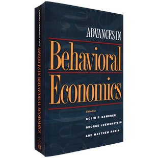【现货】Advances in Behavioral Economics 高级行为经济学 The Roundtable Series in Behavioral Economics 普林斯顿大学出版社