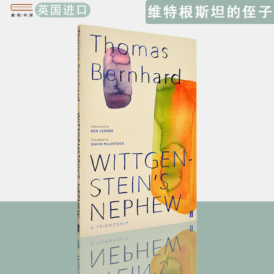 现货英文Wittgenstein's Nephew维特根斯坦的侄子Thomas Bernhard托马斯伯恩哈德中篇小说