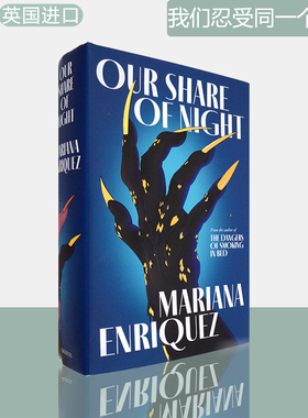 【护封破损瑕疵】Our Share of Night 我们忍受同一个黑夜 Mariana Enriquez 玛丽安娜·恩里克斯 英版进口 精装 英文原版书