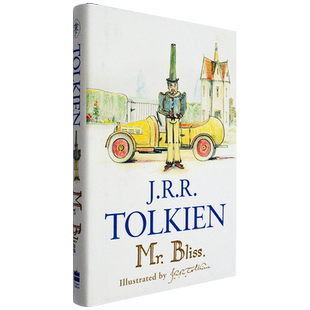 【现货】Mr Bliss 布里斯先生 J.R.R. Tolkien 托尔金 英版 精装 彩图版 英文原版书 插图由托尔金亲笔所画