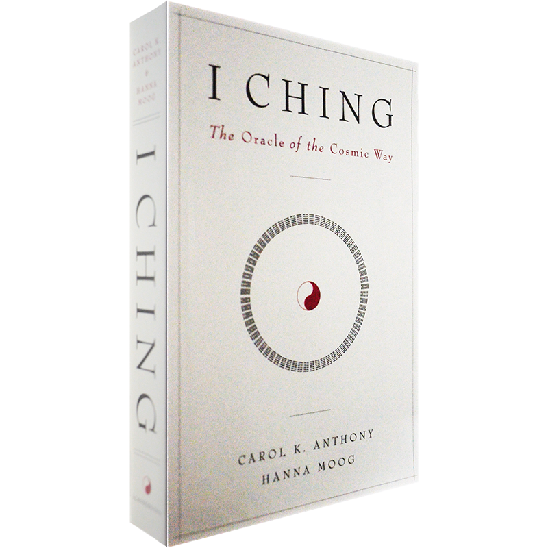【现货】I Ching, The Oracle of the Cosmic Way 易经 宇宙之路的先知 Hanna Moog & Carol K. Anthony 正版进口 英文原版书