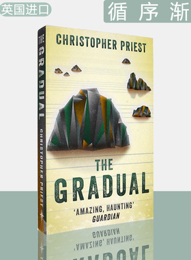 【现货】The Gradual 循序渐进 Christopher Priest 里斯托弗·普瑞斯特 英版进口 英文原版书