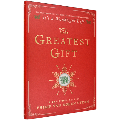 【现货】The Greatest Gift: A Christmas Tale 生活多美好 Philip Van Doren Stern 正版进口 英文原版书