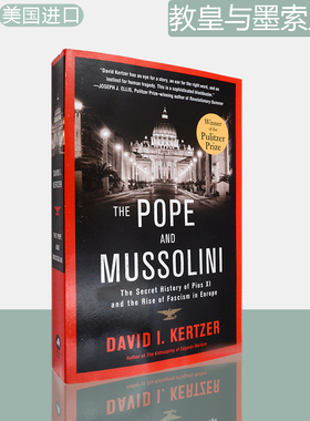 【现货】The Pope and Mussolini: The Secret History of Pius XI and the Rise of Fascism in Europe 插图版 正版进口 原版书