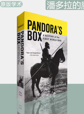 【现货】Pandora's Box: A History of the First World War 潘多拉的魔盒 一战史 Jörn Leonhard 哈佛大学出版