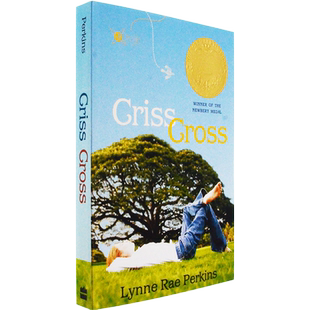 【现货】Criss Cross 生命交叉点 纽伯瑞金奖 Lynne Rae Perkins  琳恩·瑞·帕金斯 青少年课外读物 蓝思 820L 英文原版书 美版