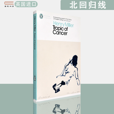 【现货】英文原版北回归线Tropic of Cancer Henry Miller 亨利米勒 企鹅经典系列