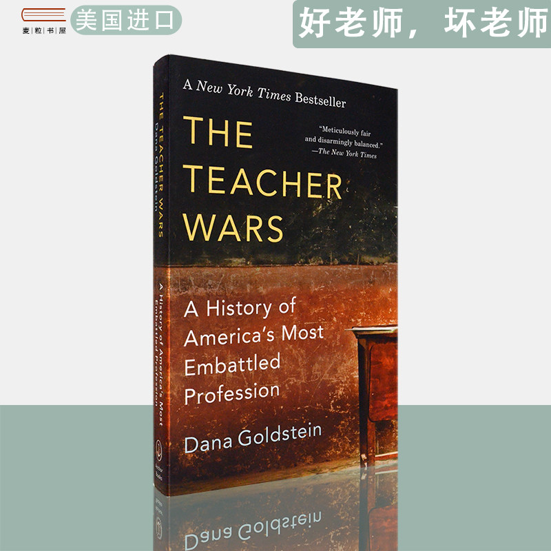 【现货】英文版The Teacher Wars好老师坏老师美国的公共教育改革Dana Goldstein 达娜•戈德斯坦