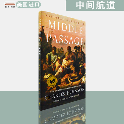【现货】英文原版 中间航道 Middle Passage Charles Johnson 查尔斯·约翰逊 1990年美国图书奖小说类获奖作品