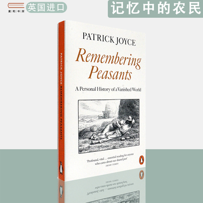 【现货】英文原版记忆中的农民:一个消失世界的个人历史Remembering Peasants: A Personal History of a Vanished World