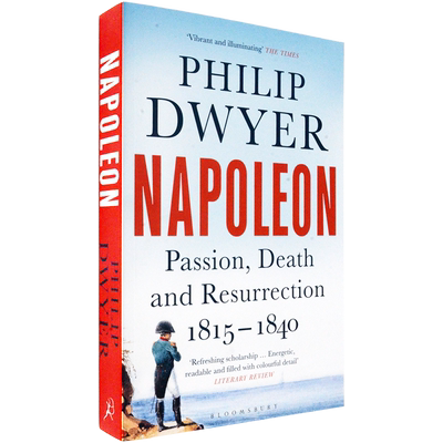 现货原版拿破仑传卷3PhilipDwyer