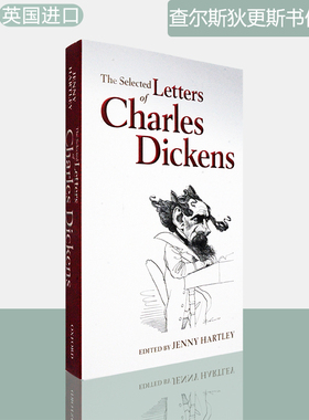 【现货】The Selected Letters of Charles Dickens 查尔斯·狄更斯书信选集 Jenny Hartley 牛津大学出版社