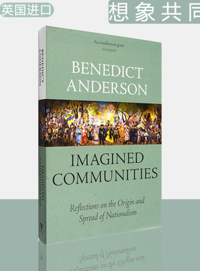 【现货】想象的共同体 Imagined Communities: Reflections on the Origin and Spread of Nationalism 本尼迪克特·安德森