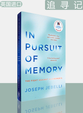 【现货】追寻记忆：与阿尔茨海默病抗争 In Pursuit of Memory: The Fight Against Alzheimer's 英版 Joseph Jebelli