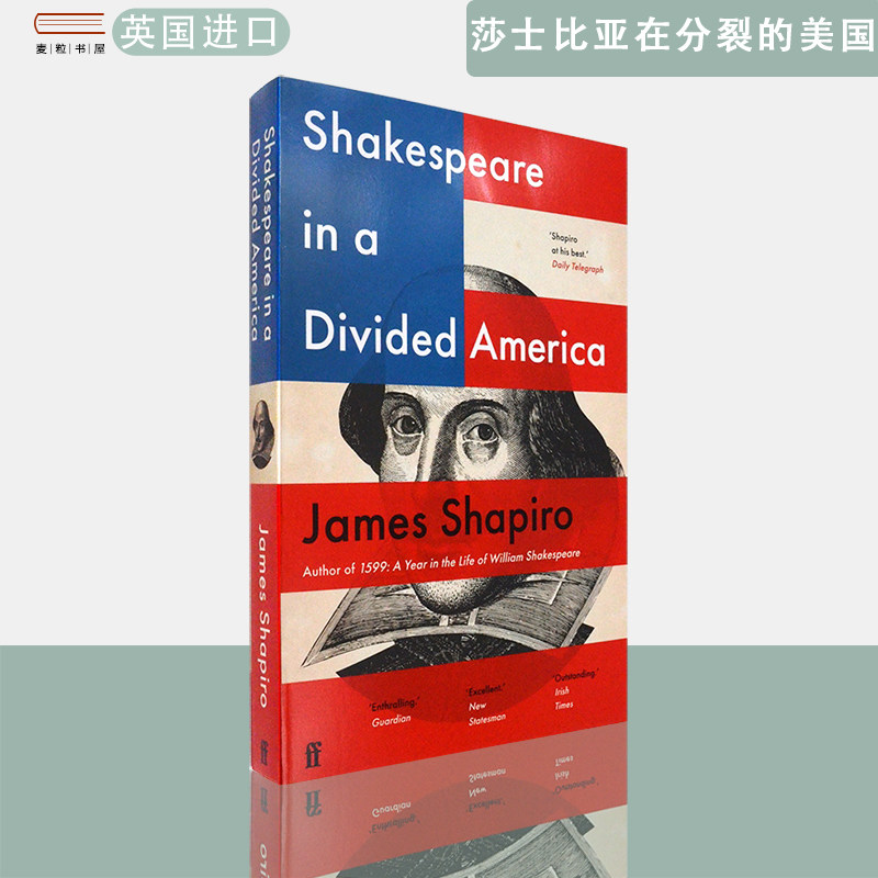 【现货】英文原版 詹姆斯·夏皮罗  莎士比亚在分裂的美国 Shakespeare in a Divided America James Shapiro