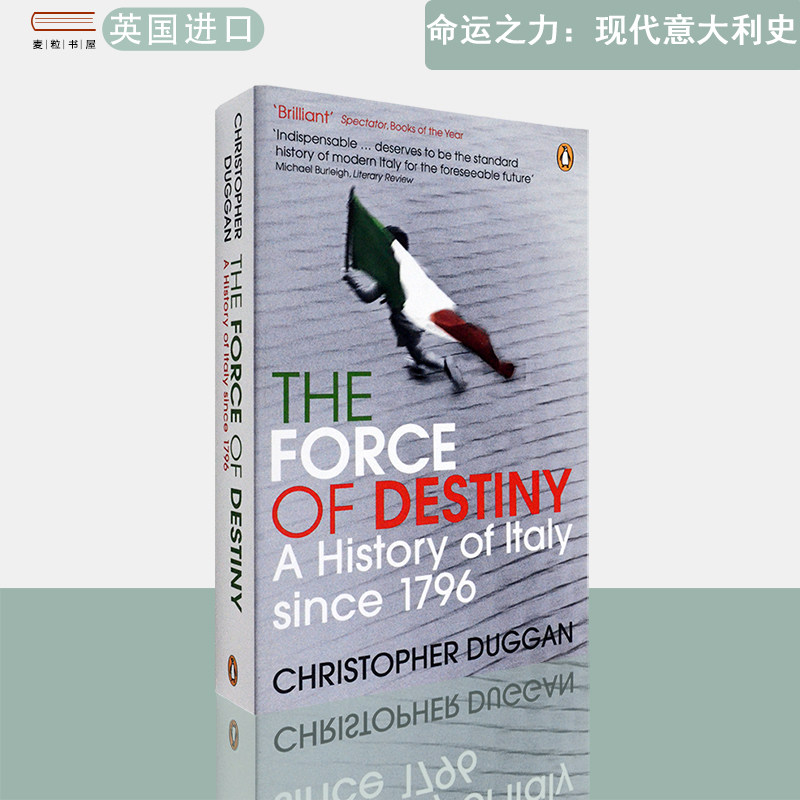 【现货】英文原版命运之力：现代意大利史，从拿破仑时代到21世纪The Force of Destiny: A History of Italy Since 1796