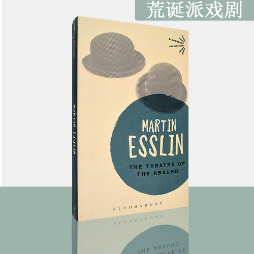 【现货】The Theatre of the Absurd 荒诞派戏剧 Martin Esslin 马丁·埃斯林 正版进口 英文原版书