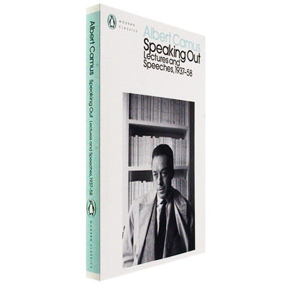 SpeakingOut加缪：演讲1937-58