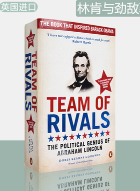 【现货】Team of Rivals: The Political Genius of Abraham Lincoln 林肯与劲敌幕僚 Doris Kearns Goodwin 古德温 英版进口