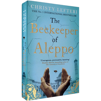 【现货】The Beekeeper of Aleppo 阿勒颇养蜂人 Christy Lefteri 莱夫特里畅销小说 正版进口 英文原版书