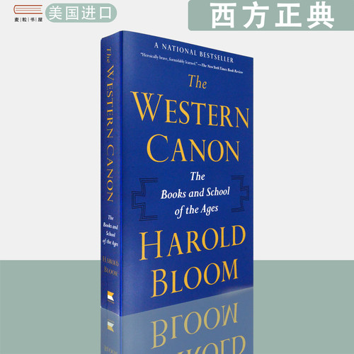 【现货】英文原版 哈罗德布鲁姆西方正典伟大作家和不朽作品 The Western Canon: The Books and School of the Ages Harold Bloom