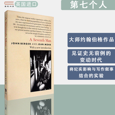 【现货】英文原版A Seventh Man第七人John Berger约翰伯格