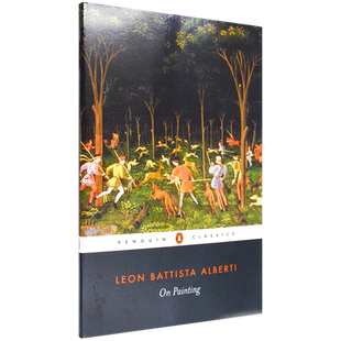 【现货】On Painting 阿尔伯蒂:论绘画 艺术评论研究 经典 Leon Battista Alberti 企鹅经典系列 原版英文 进口正版图书
