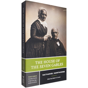 【现货】七角楼房 The House of the Seven Gables: A Norton Critical Edition 七个尖角的阁楼 Nathaniel Hawthorne纳撒尼尔霍桑