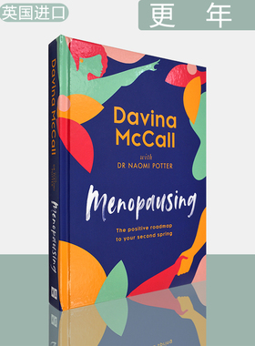 【现货】更年期 精装彩图版 Menopausing 2023年度英国图书奖获奖作品 Davina McCall & Dr. Naomi Potter 英文原版书