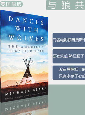 【现货】Dances with Wolves 与狼共舞 Michael Blake 迈克尔.布莱克 豆瓣高分电影原著小说 正版进口 英文原版书