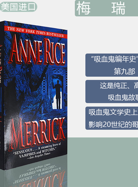 【现货】Merrick 梅瑞克 Vampire Chronicles 吸血鬼编年史 第九部 Anne Rice 安妮·莱斯 正版进口 英文原版书
