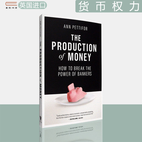 货币权力TheProductionofMoney