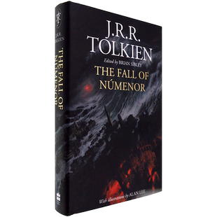 【现货】努门诺尔王国的覆灭 The Fall of Númenor 中土世界的第二纪元 托尔金 J.R.R. Tolkien 精装插图版