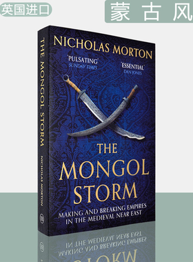 【现货】蒙古风暴：中世纪近东帝国的建立和瓦解 The Mongol Storm: Making and Breaking Empires in the Medieval Near East