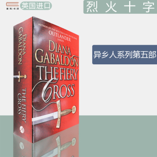 Diana 进口 Outlander 现货 The Fiery 烈火十字 书 英文原版 正版 Cross 戴安娜·盖伯顿 异乡人5 Gabaldon