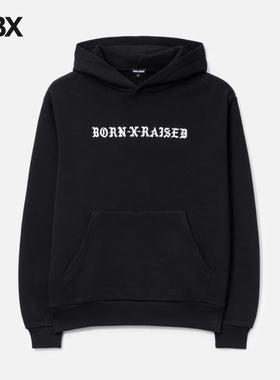 Born x Raised BxR Standard Hoodie 帽衫卫衣男HBX