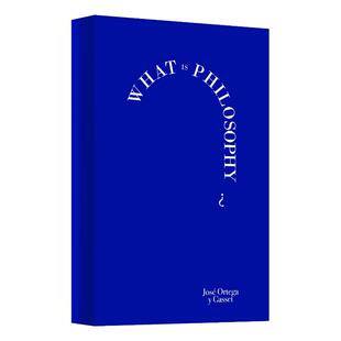 哲学是什么[西]何塞•奥尔特加•伊•加塞特9787556134427书籍\/杂志\/报纸/哲学和宗教/外国哲学