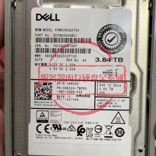 R730 R740 R750固态硬盘0N85XX KPM5XRUG3T84 3.84T SAS SSD议价