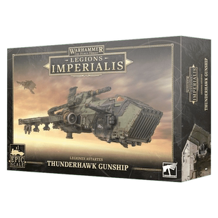 帝国军团：阿斯塔特军团雷鹰炮艇 Astartes Thunderhawk Gunship