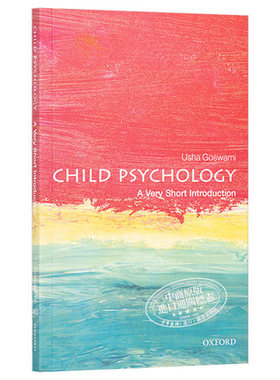 牛津通识系列 儿童心理学 英文原版 Child Psychology A Very Short Introduction Usha Goswami