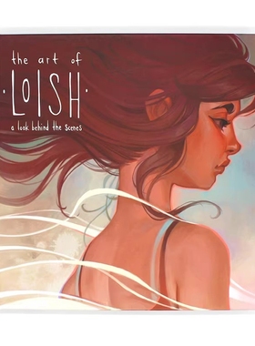 现货 The Art of Loish: A Look Behind the Scenes 荷兰插画师漫画家 素描插画艺术作品集 幕后故事 艺术创作 原版