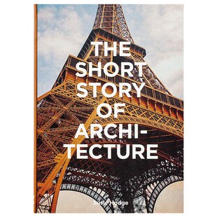 现货 The Short Story of Architecture建筑短入门重要风格建筑物元素和材料的袖珍指南 建筑设计书籍 原版