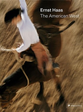 现货 Ernst Haas: The American West  色彩大师厄恩斯特·哈斯：美国西部 独特的图像语言 艺术摄影 彩色摄影作品集 英文原版
