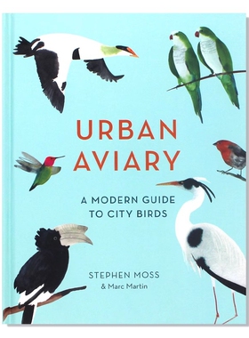 现货 Urban Aviary 城市鸟类饲养场 介绍世界各地城市上空翱翔的鸟类指南 进口英文原版