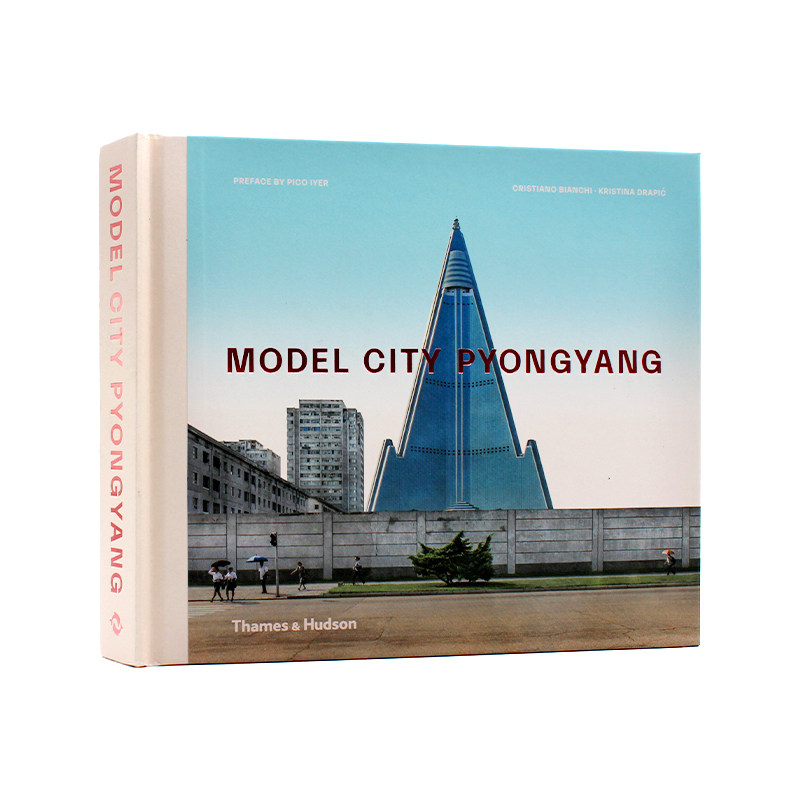 现货 Model City Pyongyang 模范城市平壤 北朝摄影集 纪实自然城市摄影 建筑设计 英文原版