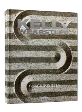 现货Kelly Wearstler: Synchronicity 凯利·韦斯特勒：共时性 大胆和极简主义  标志性的住宅和精品酒店设计 室内设计 英文原版