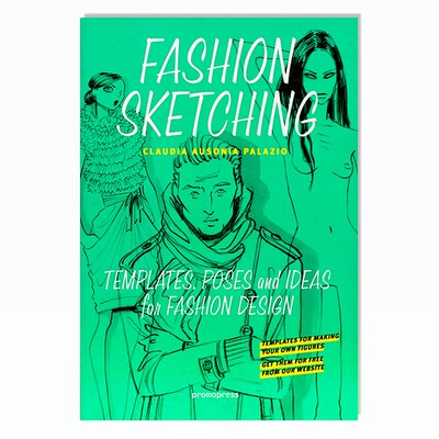 现货 Fashion Sketching: Templates, Poses and Ideas for Fashion Design 时装素描 时装设计模板姿势想法 英文原版