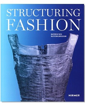 现货  Structuring Fashion 结构时尚:历史上的基础服装 欧洲古典塑造时尚内衣展示 服装背后的历史 英文原版